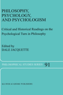 Image for Philosophy, Psychology, and Psychologism