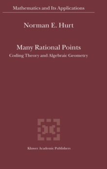 Image for Many rational points  : coding theory and algebraic geometry