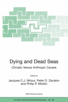 Image for Dying and dead seas  : climatic versus anthropic causes