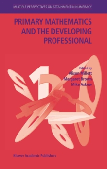 Image for Primary mathematics and the developing professional