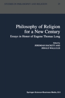 Image for Philosophy of Religion for a New Century: Essays in Honor of Eugene Thomas Long
