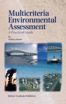 Image for Multicriteria environmental assessment: a practical guide