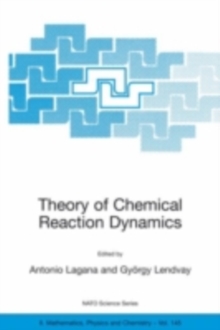 Image for Theory of Chemical Reaction Dynamics