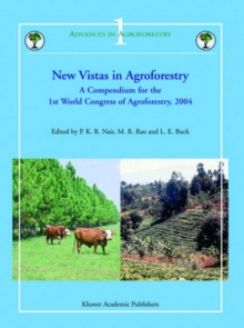 Image for New Vistas in Agroforestry : A Compendium for 1st World Congress of Agroforestry, 2004