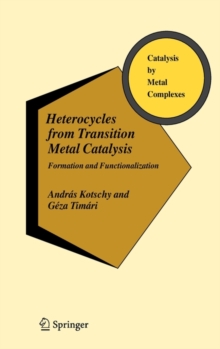 Image for Heterocycles from Transition Metal Catalysis