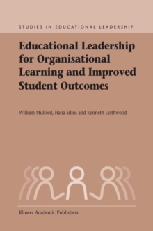 Image for Educational Leadership for Organisational Learning and Improved Student Outcomes