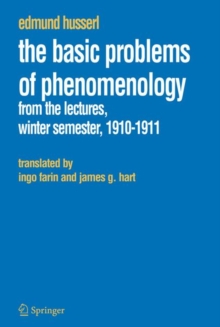 Image for The basic problems of phenomenology  : from the lectures, winter semester, 1910-1911