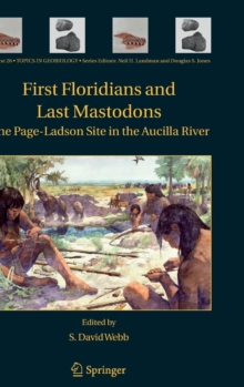 Image for First Floridians and Last Mastodons: The Page-Ladson Site in the Aucilla River