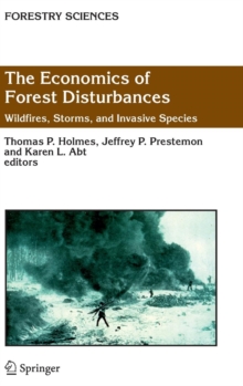 Image for The Economics of Forest Disturbances