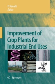 Image for Improvement of Crop Plants for Industrial End Uses