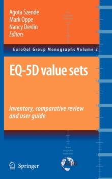 Image for EQ-5D Value Sets: Inventory, Comparative Review and User Guide