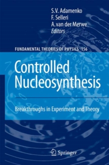 Image for Controlled Nucleosynthesis