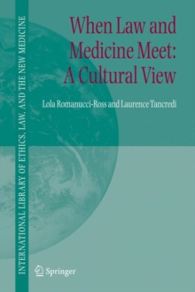 Image for When Law and Medicine Meet: A Cultural View