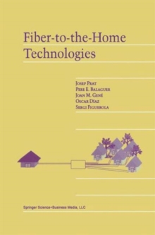 Image for Fiber-to-the-Home Technologies