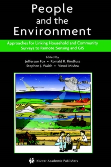 Image for People and the environment  : approaches for linking household and community surveys to remote sensing and GIS