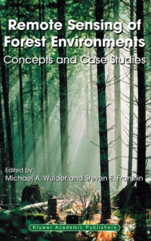 Image for Remote sensing of forest environments  : concepts and case studies