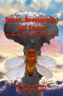 Image for The life and work of Edward B. Lewis