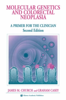 Image for Molecular genetics & colorectal neoplasia  : a primer for the clinician