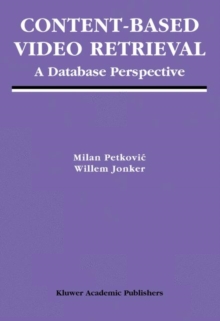Image for Content-Based Video Retrieval : A Database Perspective