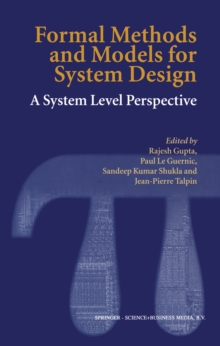 Image for Formal Methods and Models for System Design: A System Level Perspective