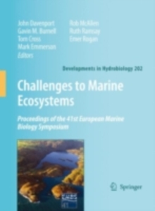 Image for Challenges to marine ecosystems: proceedings of the 41st European Marine Biology Symposium