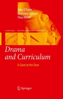 Image for Drama and curriculum: a giant at the door