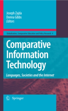 Image for Comparative information technology: languages, societies and the Internet