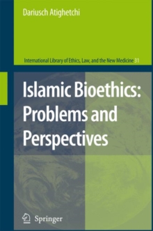 Image for Islamic bioethics  : problems and perspectives