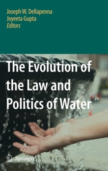 Image for The evolution of the law and politics of water