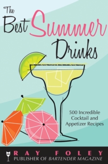 The Best Summer Drinks