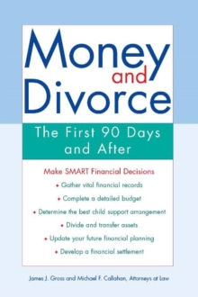 Image for Money and Divorce: The First 90 Days and after...