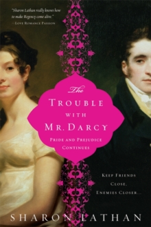 Trouble with Mr Darcy