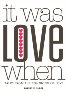 Image for It Was Love When...