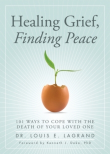 Healing Grief, Finding Peace