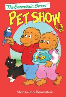 Image for The Berenstain Bears' Pet Show