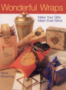 Image for Wonderful wraps  : make your gifts mean even more