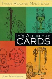 Image for It's all in the cards  : tarot reading made easy