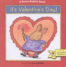 Image for It's Valentine's Day  : a Rosie Rabbit book