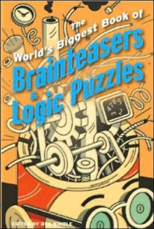 Image for The World's Biggest Book of Brainteasers & Logic Puzzles