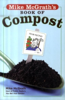 Image for Mike McGrath's book of compost.