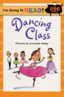 Image for I'm Going to Read (R) (Level 3): Dancing Class