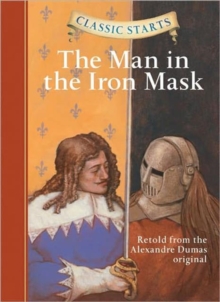 Image for Classic Starts (R): The Man in the Iron Mask