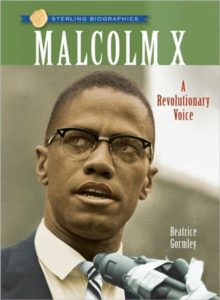 Image for Sterling Biographies (R): Malcolm X : A Revolutionary Voice
