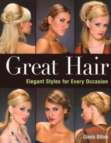 Image for Great hair  : elegant styles for every occasion