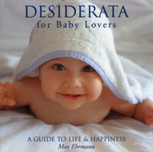 Image for Desiderata for Baby Lovers