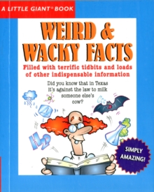 Image for A Little Giant (R) Book: Weird & Wacky Facts