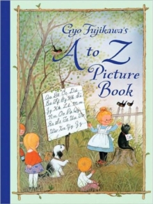 Image for Gyo Fujikawa's A to Z picture book