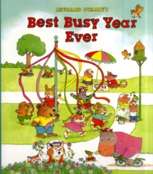 Image for Richard Scarry's Best Busy Year Ever