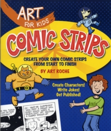 Image for Art for Kids: Comic Strips