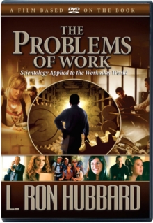 Image for The Problems of Work : Scientology Applied to the Workaday World